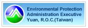 Environment Protection Admininstration Executive Yuan,ROC(Taiwan)